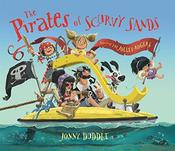 Jonny Duddle / The Pirates of Scurvy Sands (Children's Picture Book) image