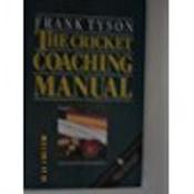 Frank Tyson / Cricket Coaching Manual (Hardback) image
