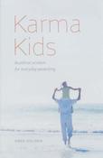 Greg Holden / Karma Kids : Buddhist Wisdom for Everyday Parenting (Large Paperback) image