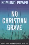 Edmund Power / No Christian Grave (Large Paperback) image