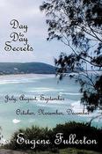 Eugene Fullerton / Day To Day Secrets (Large Paperback) image