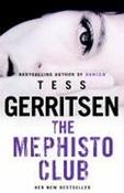 Tess Gerritsen / The Mephisto Club (Large Paperback) ( Rizzoli &amp; Isles - Book 6) image