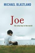 Michael Blastland / Joe : The Only Boy in the World - A Father Explores the Mystery of Autism(Large Paperback) image