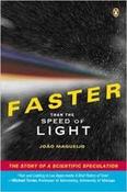 João Magueijo / Faster Than the Speed of Light: The Story of a Scientific Speculation (Large Paperback) image