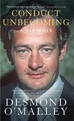 Desmond O'Malley / Conduct Unbecoming: A Memoir (Large Paperback) image
