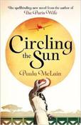 Paula McLain / Circling the Sun (Large Paperback) image