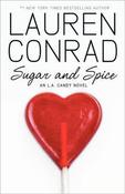 Lauren Conrad / Sugar and Spice (Hardback) image