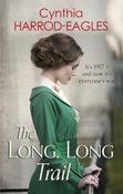 Cynthia Harrod-Eagles / The Long, Long Trail: War at Home, 1917 (Hardback) image