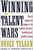 Bruce Tulgan / Winning the Talent Wars (Hardback) image