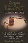 Mike Gatting / Classic After-Dinner Sports Tales (Hardback) image