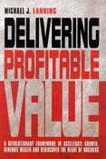 Michael J. Lanning / Delivering Profitable Value (Hardback) image