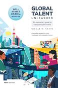 Nicole Sahin / Global Talent Unleashed: An Executive's Guide to Conquering the World (Hardback) image