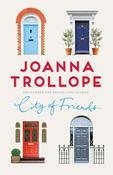 Joanna Trollope / City of Friends (Hardback) image