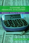 Michael Mulreany / Economic and Financial Evaluation: Measurement, Meaning and Management (Large Paperback) image