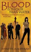 W.A. Hoffman / Blood Is Thicker Than Water image