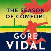 Gore Vidal / The Season of Comfort (Hardback) image