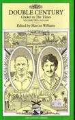 Marcus Williams / Double Century : Cricket in the Times Volume Two 1935-1990 (Large Paperback) image