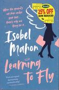 Isobel Mahon / Learning to Fly (Large Paperback) image