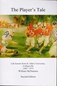 William McNamara / The Player's Tale: Life Lessons from St. John's University, Collegeville 1969 - 1973 (Large Paperback) image