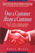 Chris Daffy / Once a Customer Always a Customer (Large Paperback) image
