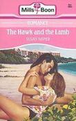 Mills &amp; Boon / The Hawk and the Lamb