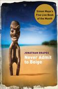 Jonathan Drapes / Never Admit to Beige image