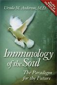Ursula Anderson / Immunology of the Soul: The Paradigm for the Future (Large Paperback) image