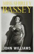 John L. Williams / Miss Shirley Bassey (Large Paperback) image