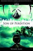 Wendy Alec / Son Of Perdition : The Chronicles Of Brothers (Large Paperback) image