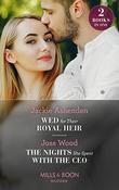 Mills &amp; Boon / Modern / 2 in 1 / Wed For Their Royal Heir / The Nights She Spent With The Ceo image