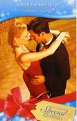 Mills &amp; Boon / Special Edition / Under the Mistletoe image