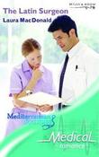 Mills &amp; Boon / Medical / The Latin Surgeon image