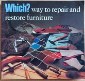 Which Magazine - Which Way to Repair and Restore Furniture - PB - 1983 image