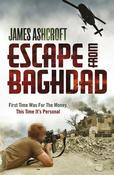 James Ashcroft / Escape from Baghdad (Hardback) image