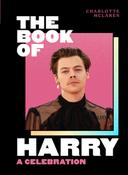 Charlotte McLaren / The Book of Harry : A Celebration of Harry Styles (Hardback) image