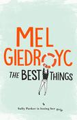 Mel Giedroyc / The Best Things (Hardback) image