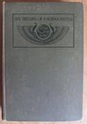 D'Arcy Wentworth Thompson - Day Dreams of a Schoolmaster - HB ( Harrap Library edition) image