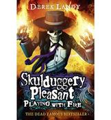 Derek Landy / Skulduggery Pleasant: Playing with Fire ( Skulduggery Book 2 )