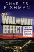 Charles Fishman / Wal-Mart Effect (Large Paperback) image