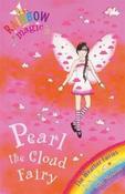 Daisy Meadows / Rainbow Magic: Pearl the Cloud Fairy image