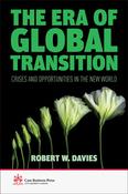 Robert W. Davies / The Era of Global Transition: Crises and Opportunities in the New World (Hardback) image
