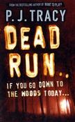 P.J. Tracy / Dead Run (Large Paperback)