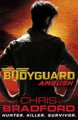 Chris Bradford / Bodyguard #3 Ambush image