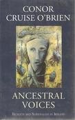 Conor Cruise O'Brien / Ancestral Voices: Religion and Nationalism in Ireland (Large Paperback) image