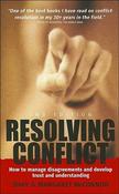 Shay McConnon, Margaret McConnon / Resolving Conflict : How to Manage Disagreements and Develop Trust and Understanding (Large Paperback) image