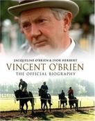 Jacqueline O'Brien / The Authorized Biography of Vincent O'Brien (Coffee Table Book) image