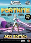 Fortnite Ultimate Guide by GamesWarrior 2022 Edition (Children's Coffee Table book) image