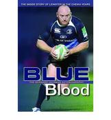 Bernard Jackman / Blueblood: The Inside Story of Leinster in the Cheika Years (Large Paperback) image