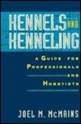 Joel M. McMains / Kennels and Kenneling: A Guide for Professionals and Hobbyists (Hardback) image