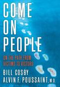 Bill Cosby &amp; Alvin F. Poussaint / Come on, People: On the Path from Victims to Victors (Hardback) image